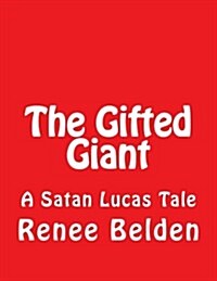 The Gifted Giant (Paperback)