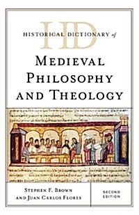 Historical Dictionary of Medieval Philosophy and Theology (Hardcover, 2)