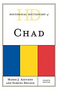 Historical Dictionary of Chad (Hardcover, 4)