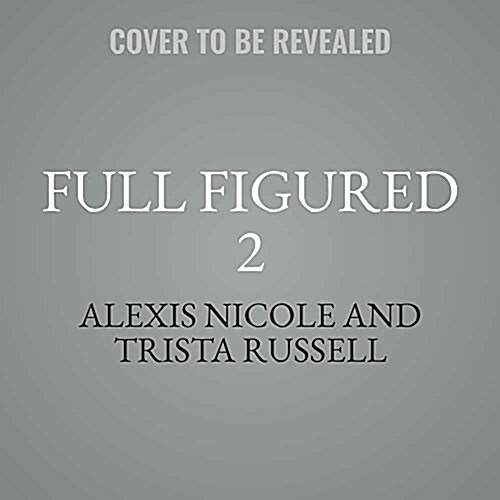 Full Figured 2 (Audio CD)