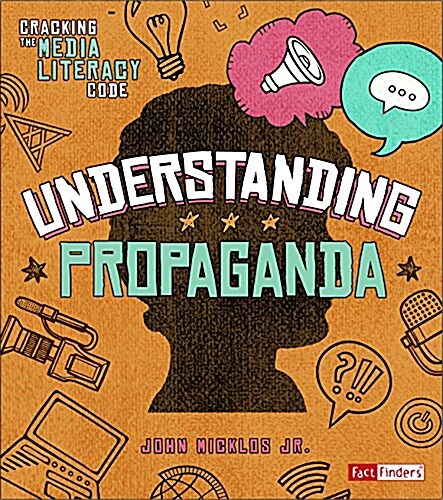 Understanding Propaganda (Hardcover)