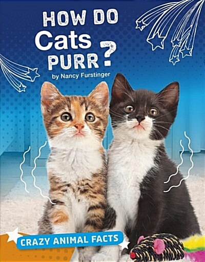 How Do Cats Purr? (Hardcover)