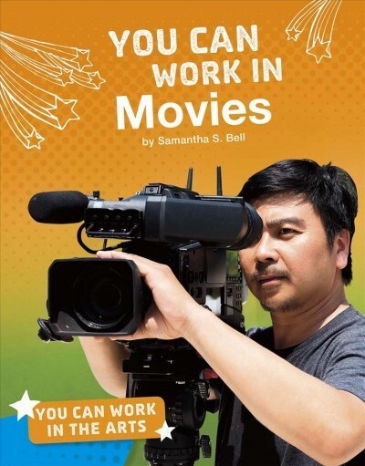 You Can Work in Movies (Hardcover)