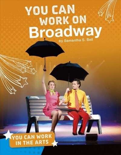 You Can Work on Broadway (Hardcover)