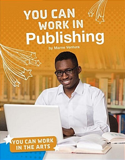 You Can Work in Publishing (Hardcover)