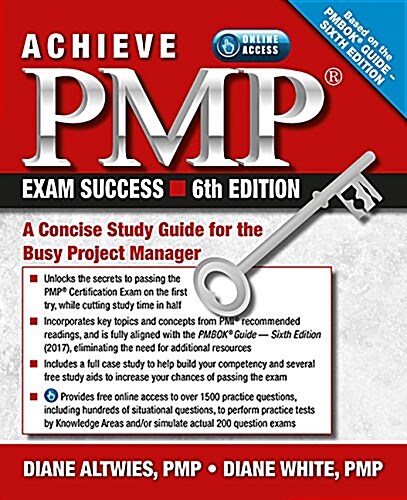 Achieve PMP Exam Success: A Concise Study Guide for the Busy Project Manager (Paperback, 6)
