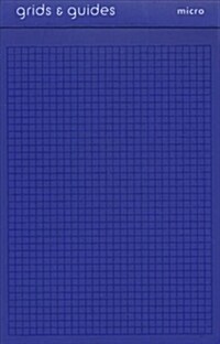 Grids & Guides (Micro Blue): A Pocket Size Notebook (Other)
