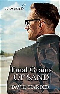 Final Grains of Sand (Paperback)