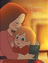 Momma, Read to Me (Hardcover)