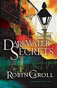 Darkwater Secrets (Paperback)