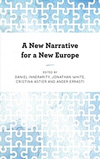 A New Narrative for a New Europe (Hardcover)