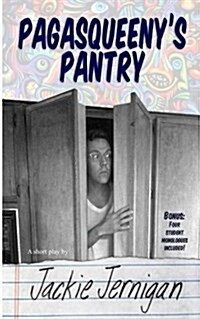 Pagasqueenys Pantry: Pagasqueenys Pantry (Paperback)