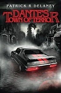 Dantes Town of Terror (Paperback)