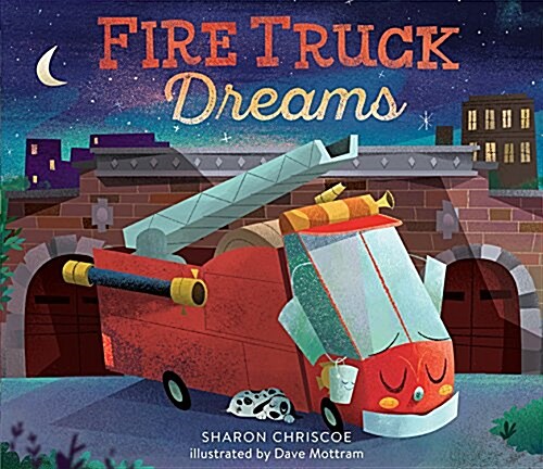 Fire Truck Dreams (Hardcover)