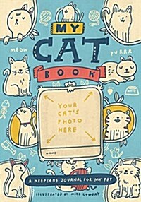 My Cat Book: A Keepsake Journal for My Pet (Paperback)