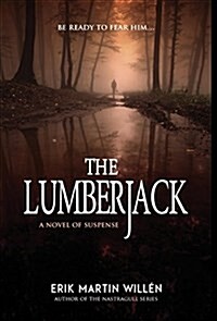 The Lumberjack (Hardcover)