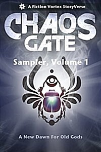 Chaos Gate: Sampler, Volume One (Paperback)
