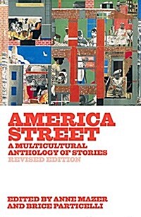 America Street: A Multicultural Anthology of Stories (Paperback, Revised)
