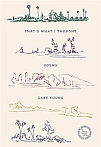Thats What I Thought: Poems (Paperback)