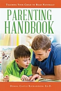 Parenting Handbook: Teaching Your Child to Read (Paperback)
