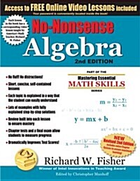 No-Nonsense Algebra, 2nd Edition: Part of the Mastering Essential Math Skills Series (Paperback)