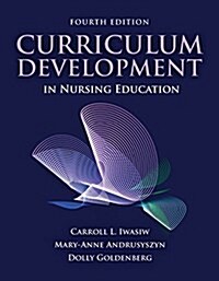 Curriculum Development in Nursing Education (Paperback, 4)