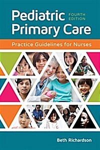Pediatric Primary Care: Practice Guidelines for Nurses (Spiral, 4)