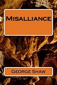 Misalliance (Paperback)