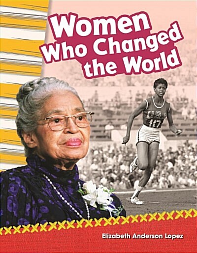 Women Who Changed the World (Paperback)