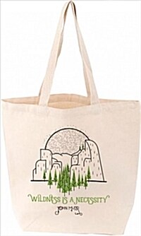 Wildness Is a Necessity Tote (Other)