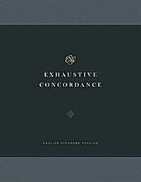 ESV Exhaustive Concordance (Hardcover)