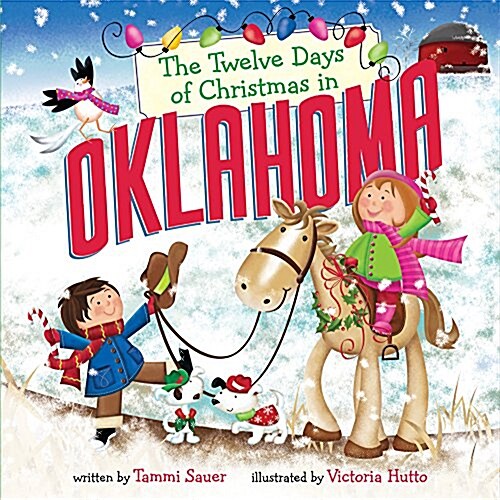 The Twelve Days of Christmas in Oklahoma (Board Books)