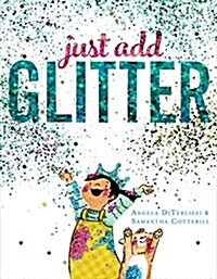 Just Add Glitter (Hardcover)