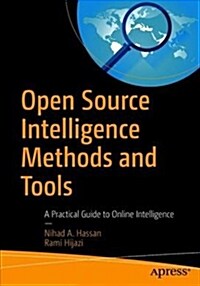 Open Source Intelligence Methods and Tools: A Practical Guide to Online Intelligence (Paperback)