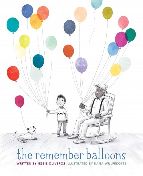The Remember Balloons (Hardcover)