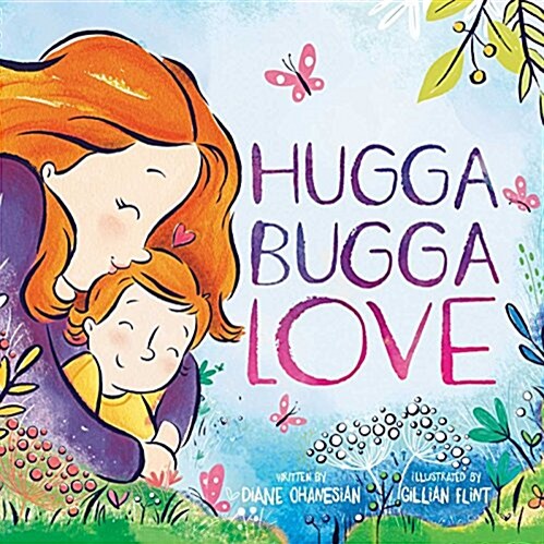 Hugga Bugga Love (Board Books)