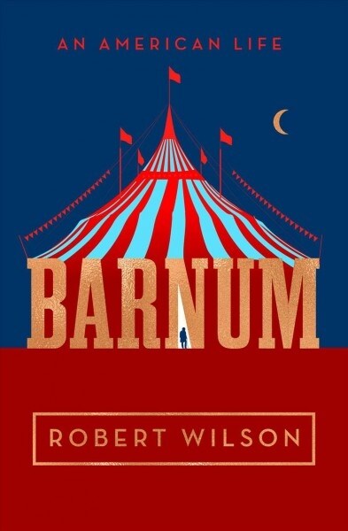 Barnum: An American Life (Hardcover)