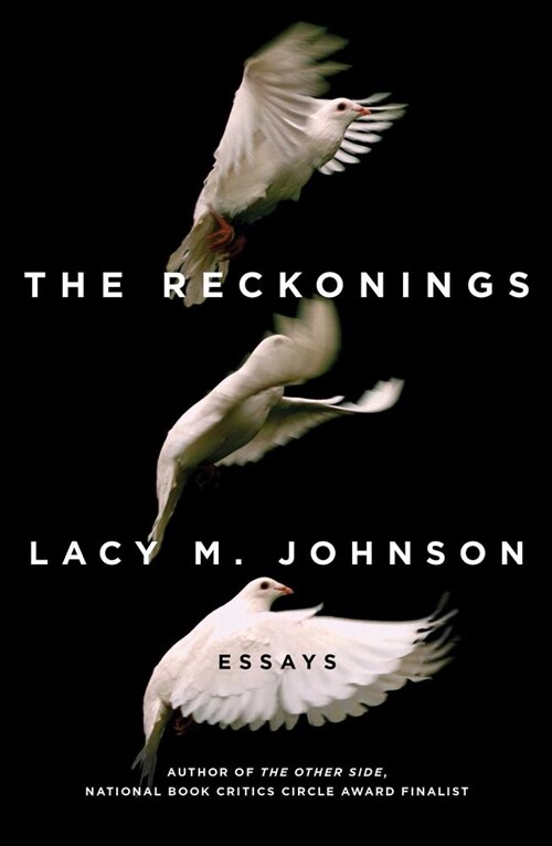 The Reckonings: Essays (Hardcover)