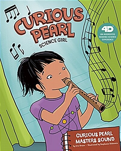 Curious Pearl Masters Sound: 4D an Augmented Reading Science Experience (Hardcover)