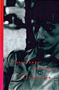 Unfinished Sketches of a Revolution (Paperback)