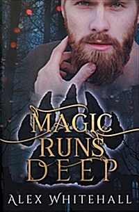 Magic Runs Deep (Paperback)