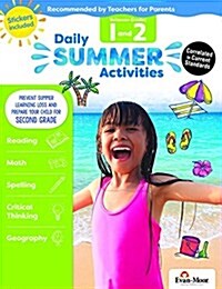 Daily Summer Activities: Between 1st Grade and 2nd Grade, Grade 1 - 2 Workbook (Paperback)