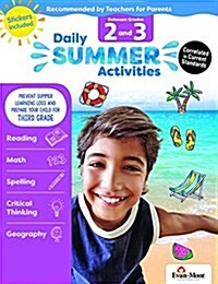 Daily Summer Activities: Between 2nd Grade and 3rd Grade, Grade 2 - 3 Workbook (Paperback)