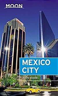 Moon Mexico City (Paperback, 7)