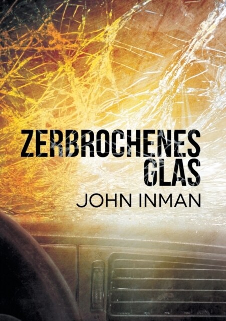 Zerbrochenes Glas (Translation) (Paperback, Translation)