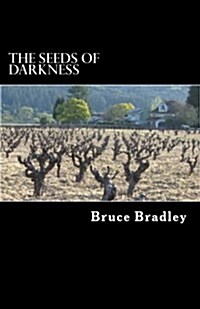 The Seeds of Darkness (Paperback)