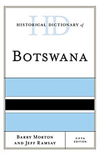 Historical Dictionary of Botswana (Hardcover, 5)