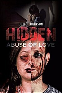 Hidden Abuse of Love (Paperback)