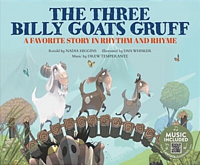 The Three Billy Goats Gruff: A Favorite Story in Rhythm and Rhyme (Paperback)