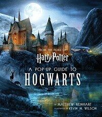 Harry Potter: A Pop-Up Guide to Hogwarts 해리포터 호그와트 팝업북해리포터 호그와트 팝업북 (Hardcover, 미국판)